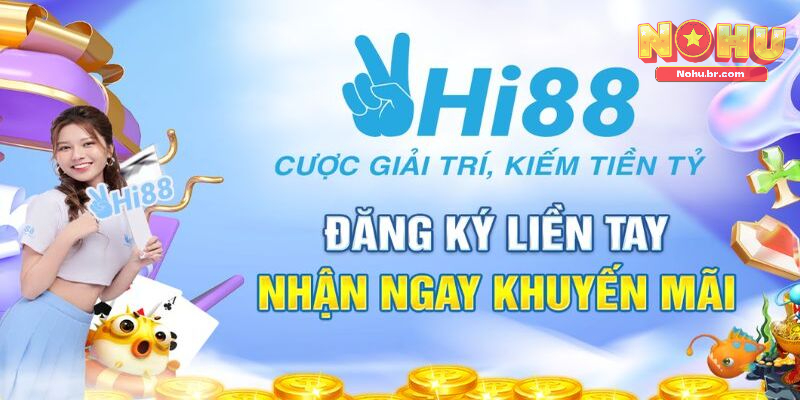 Hi88 – Nhà Cái Cá Cược Uy Tín Top 1 Hiện Tại Ở Châu Á