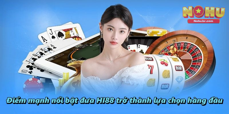 Hi88 – Nhà Cái Cá Cược Uy Tín Top 1 Hiện Tại Ở Châu Á