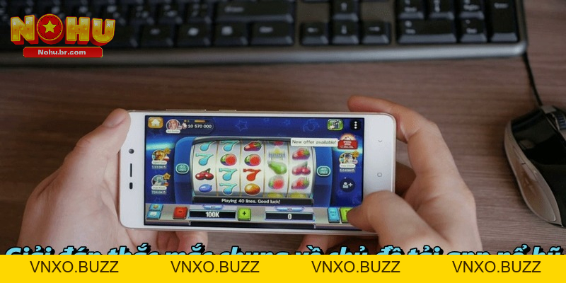 Tải App Nổ Hũ – Đơn Giản, Nhanh Chóng Đến Mức Không Ngờ!
