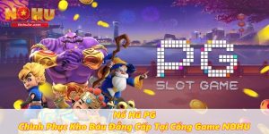 Sảnh Nổ Hũ - Top Các Sảnh Game Nổ Hũ Chất Lượng Đáng Chơi
