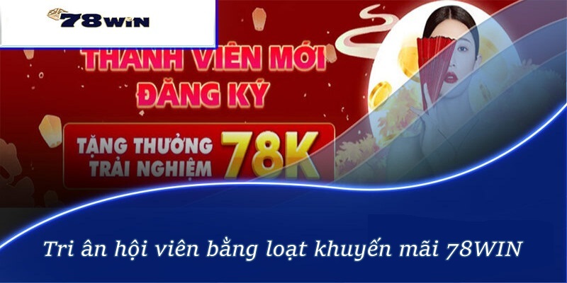 78WIN - Thiên Đường Trải Nghiệm Cá Cược Đỉnh Nhất Việt Nam