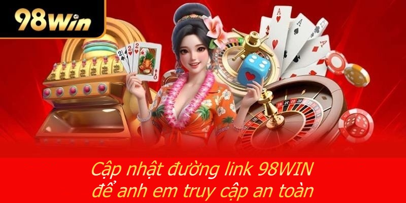 98WIN - Điểm Đến Hoàn Hảo Cho Mọi Đam Mê Cá Cược Online
