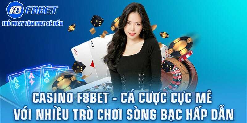 F8BET – Nhà Cái Cá Cược Cực Kỳ Uy Tín Tại Thị Trường Việt Nam