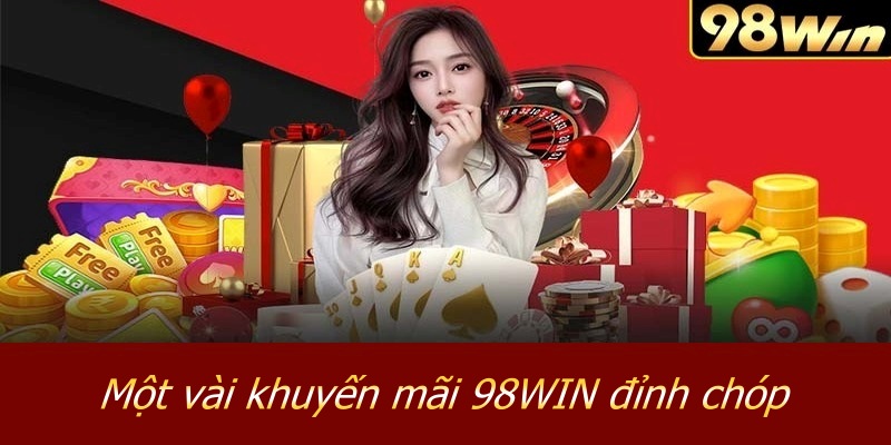 98WIN - Điểm Đến Hoàn Hảo Cho Mọi Đam Mê Cá Cược Online