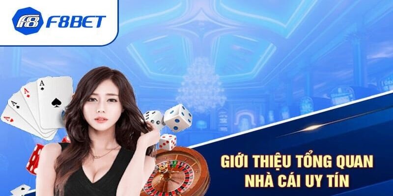 F8BET – Nhà Cái Cá Cược Cực Kỳ Uy Tín Tại Thị Trường Việt Nam