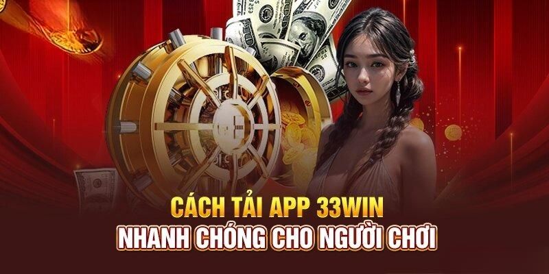 33WIN – Sân Chơi Cá Cược Trực Tuyến Hút BET Thủ Nhất 2026