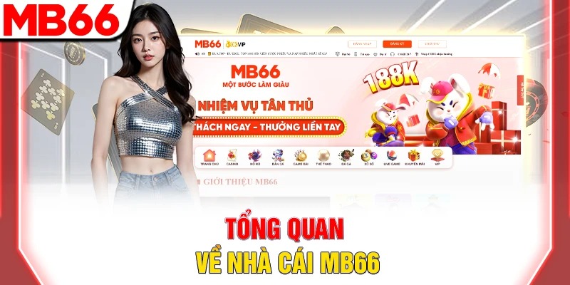 MB66 – Nhà Cái Cá Cược Trực Tuyến Với Kho Game Đỉnh Cao 2026