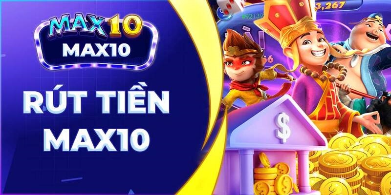 MAX10 – Ông Hoàng Giải Trí Của Làng Cá Cược Trực Tuyến