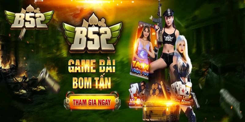 B52 – Nền Tảng Giải Trí Cá Cược Trực Tuyến Số 1 Năm 2026